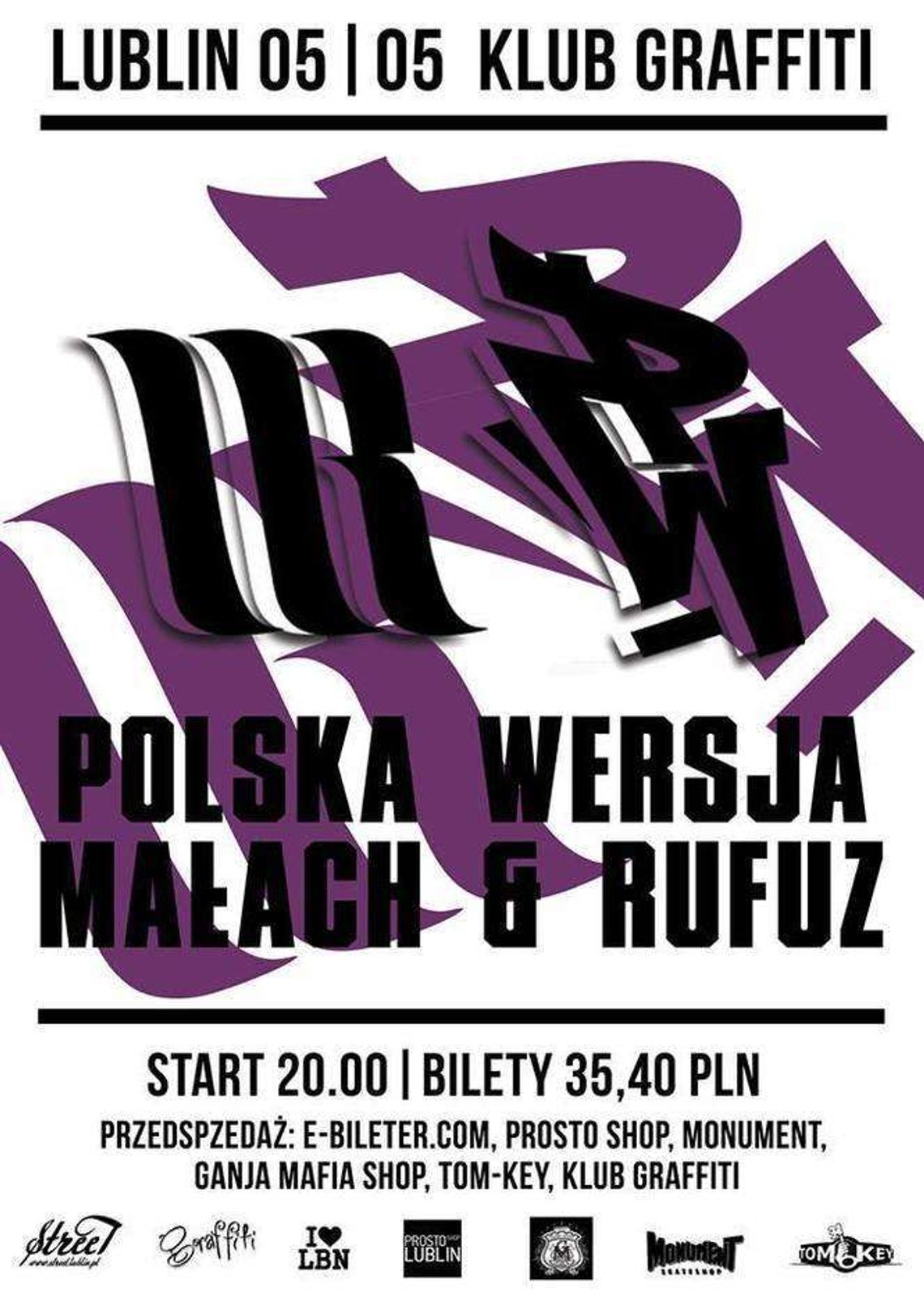 Koncert: Polska Wersja / Małach & Rufuz w Graffiti