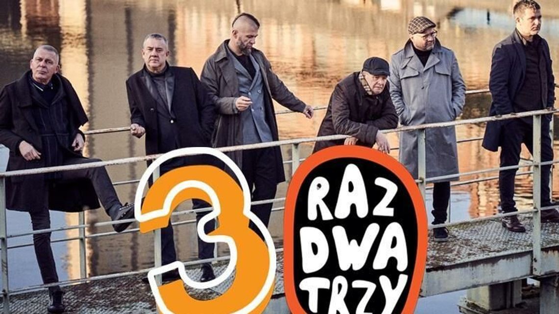 Koncert: Raz, Dwa, Trzy w Puławach Koncert: Raz, Dwa, Trzy w Puławach