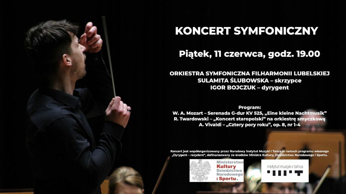 Koncert Symfoniczny w Filharmonii Lubelskiej