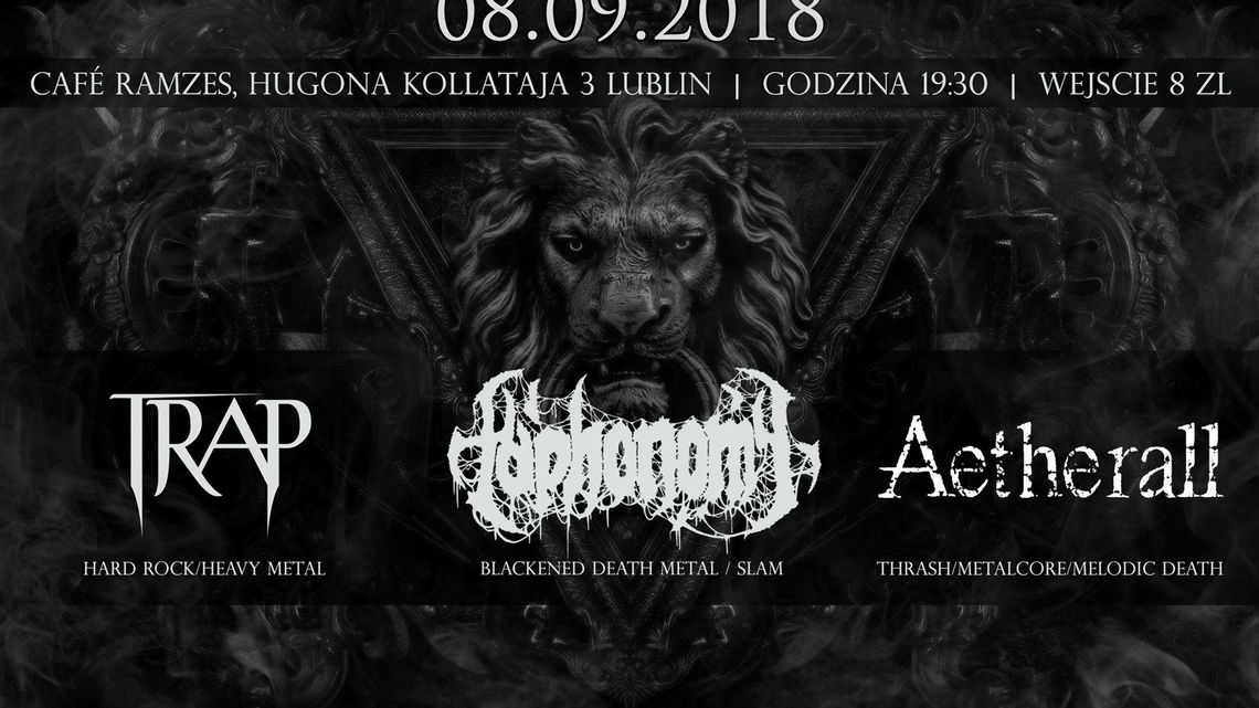 Koncert TRAP / Taphonomy / Aetherall w Pubie Ramzes
