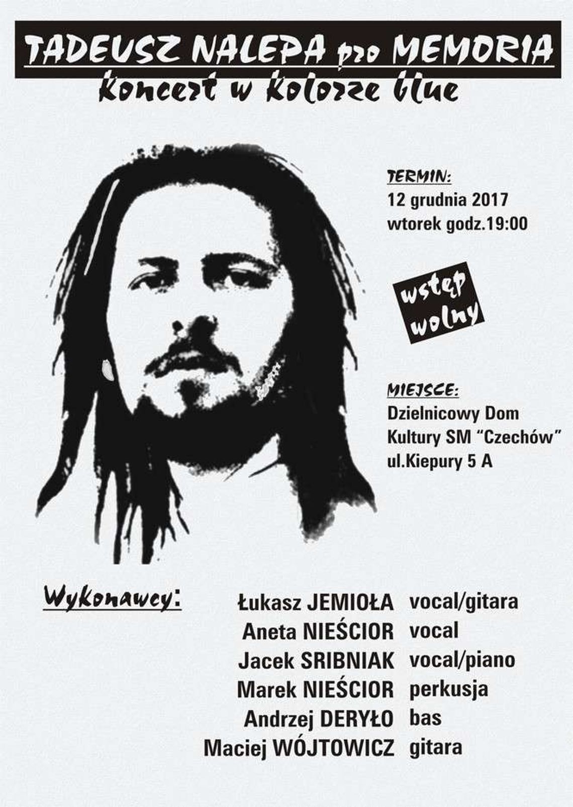 Koncert w DDK Czechów: Tadeusz Nalepa pro memoria