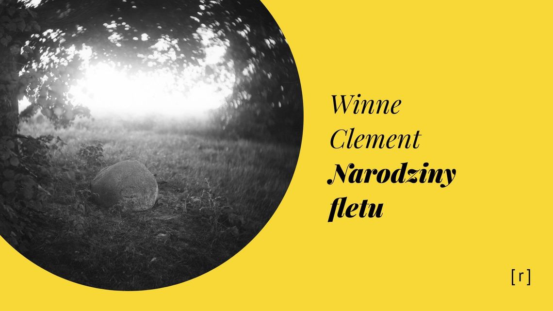 Koncert Winne Clement "Narodziny fletu"