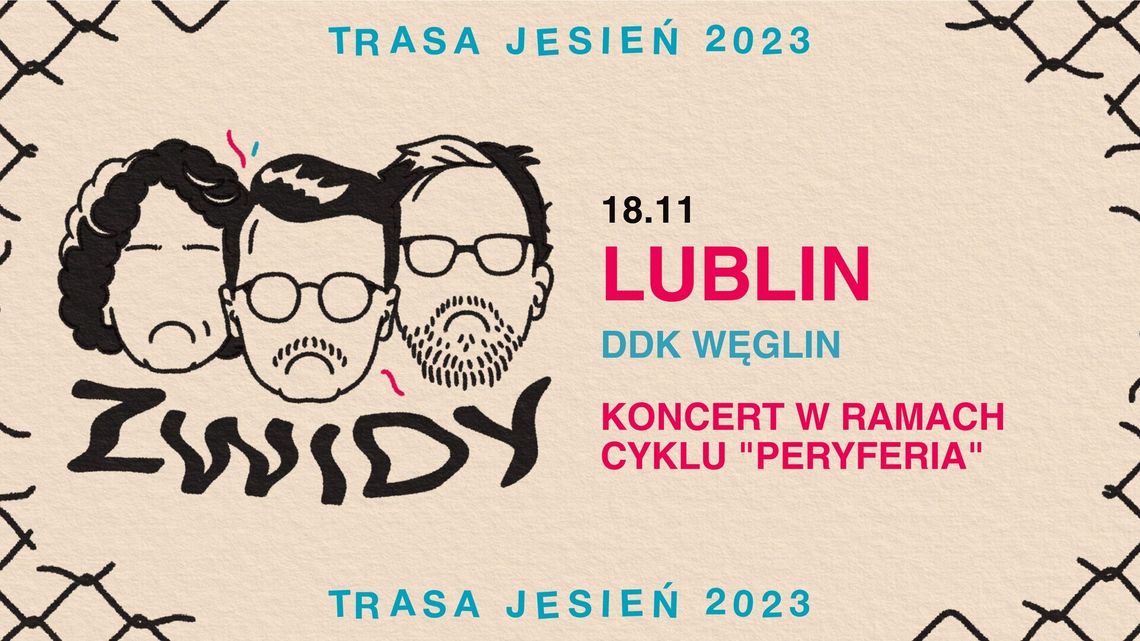 Koncert z cyklu Peryferia: Zwidy Koncert z cyklu Peryferia: Zwidy