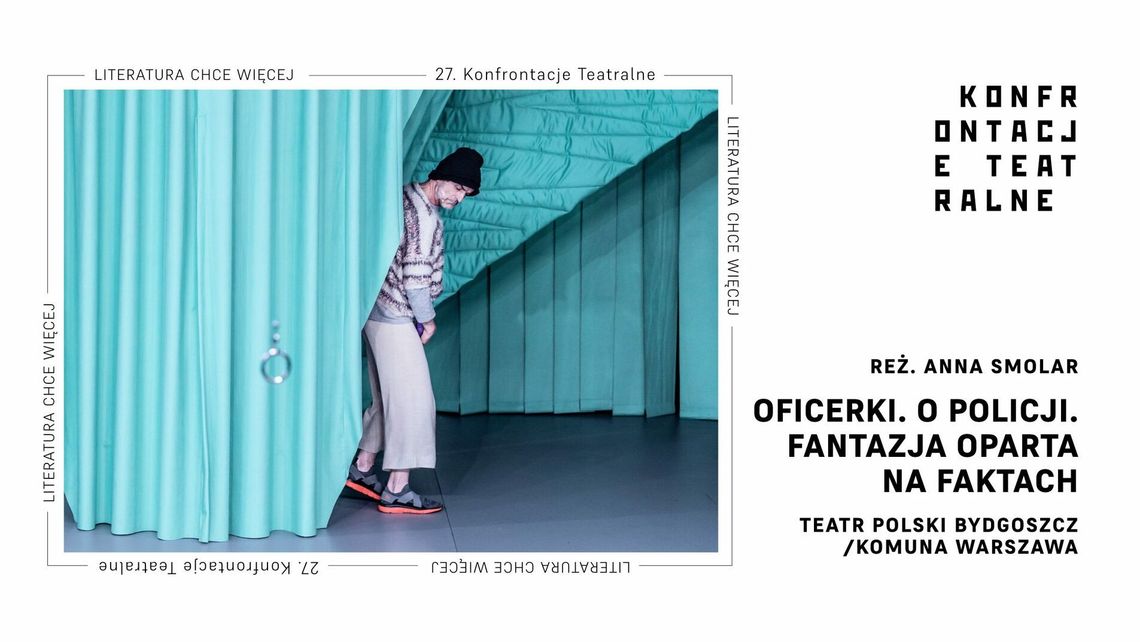 Konfrontacje Teatralne: Oficerki. O policji. Fantazja oparta na faktach