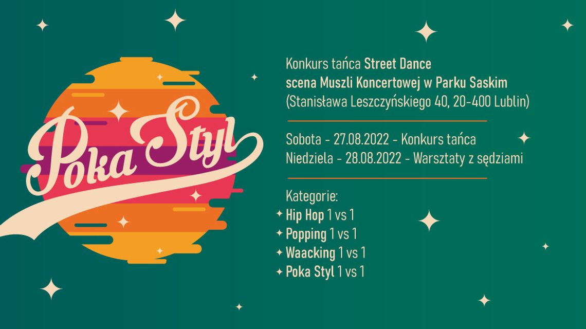 Konkurs dla tancerzy Street Dance "Poka Styl" w Muszli Koncertowej
