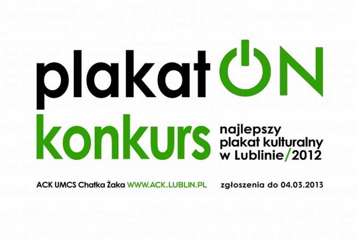 Konkurs \"plakatON 2012\". Szukają superplakatu