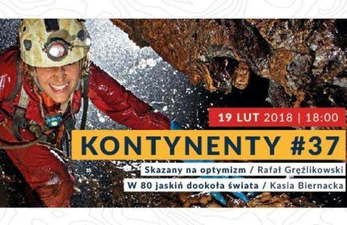 Kontynenty: Spotkanie z Kasią Biernacką i Rafałem Gręźlikowskim