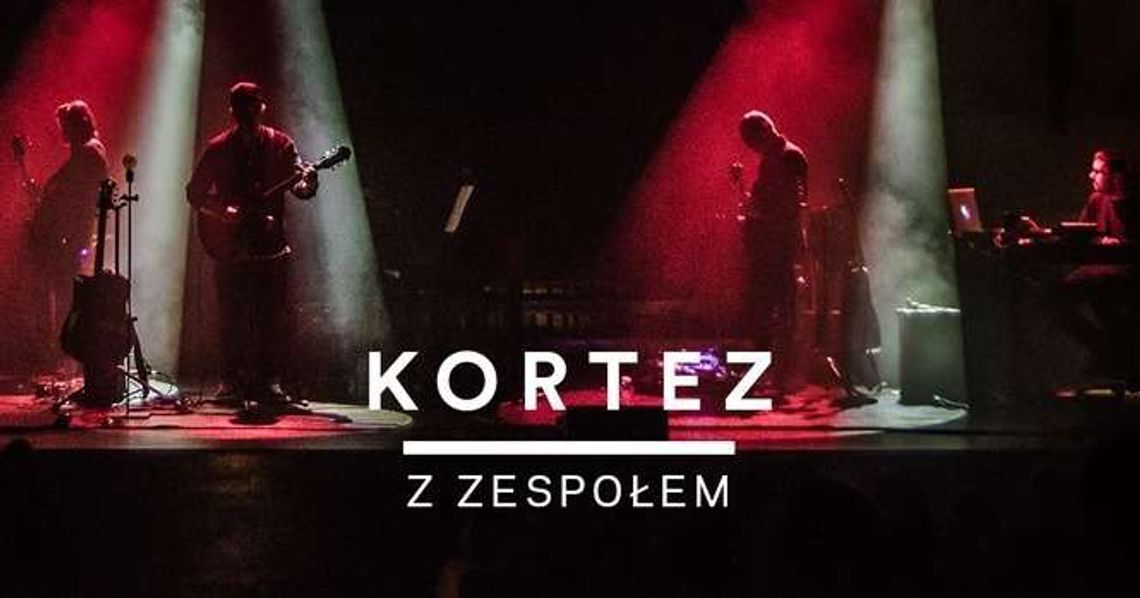 Kortez wystąpi w Lublinie. Koncert w CSK
