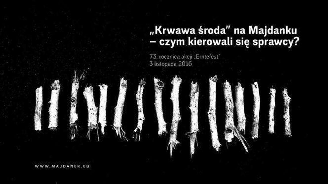 "Krwawa środa" na Majdanku. Czym kierowali się sprawcy?