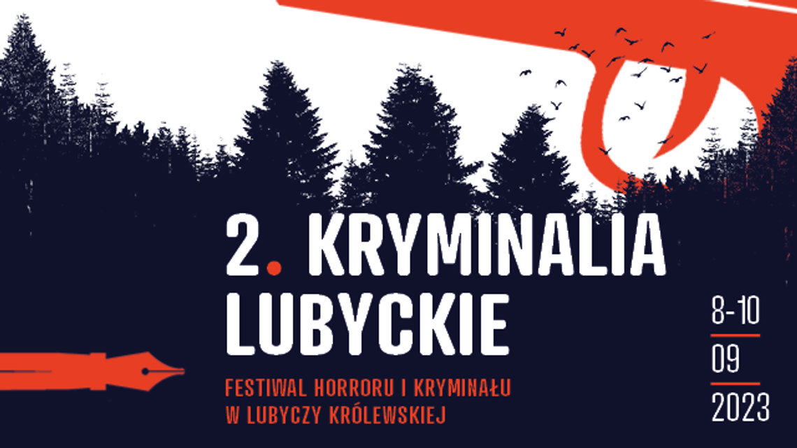 Kryminalia Lubyckie 2023. To... straszny festiwal