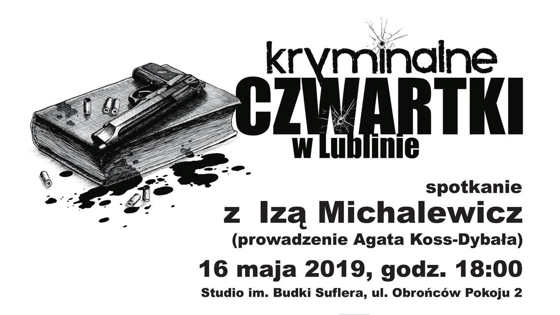 Kryminalne Czwartki: Iza Michalewicz