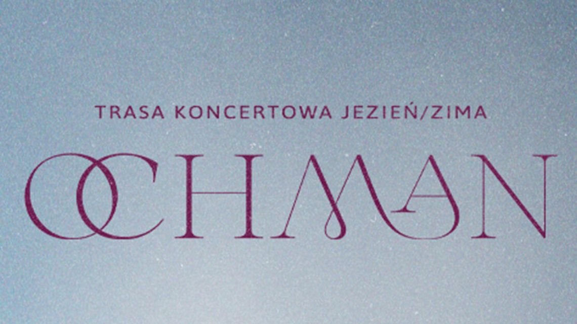 Krystian Ochman zaśpiewa w CSK