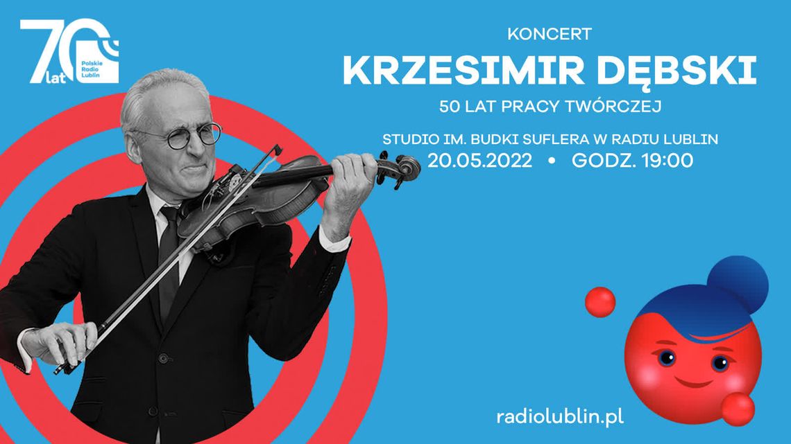 Krzesimir Dębski z jubileuszem w Radiu Lublin Krzesimir Dębski z jubileuszem w Radiu Lublin