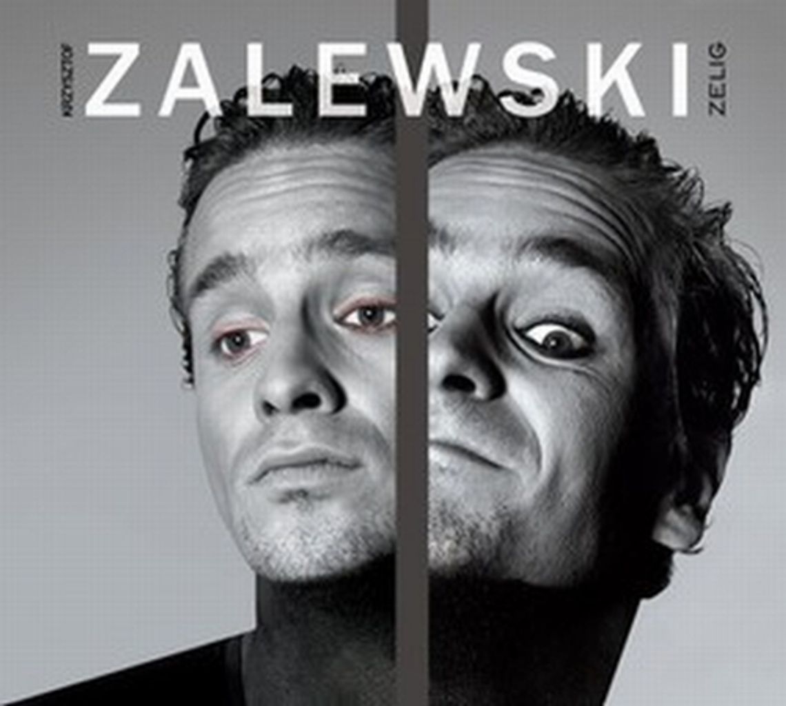 Krzysztof Zalewski \"Zelig\" (recenzja)