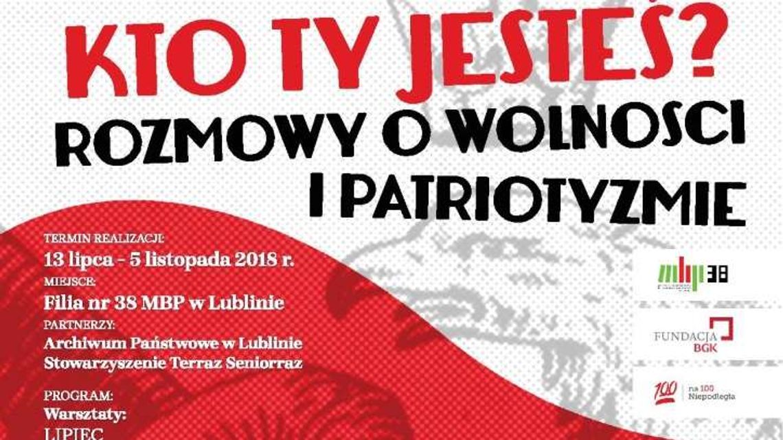 "Kto ty jesteś? - rozmowy o wolności i patriotyzmie”. W bibliotece o historii