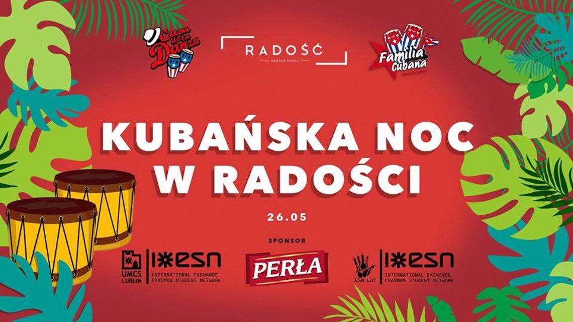 Kubańska noc w Radości