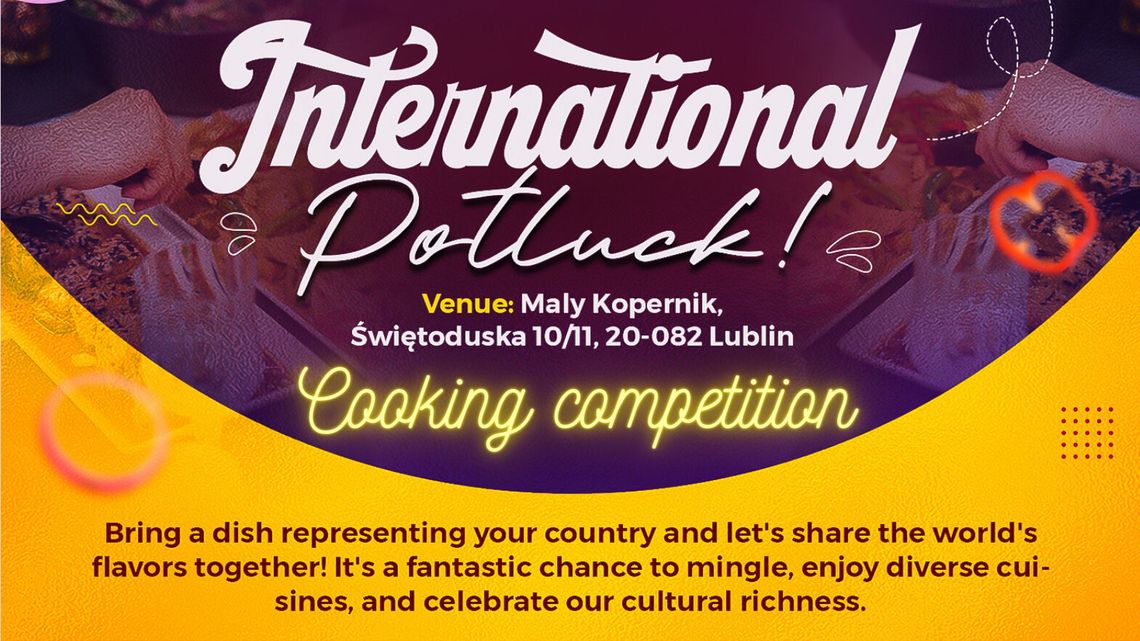 Kuchnie z całego świata zawitają do Lublina