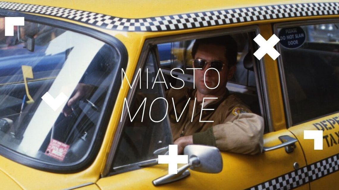 Kultowy "Taksówkarz" na początek roku w Miasto movie