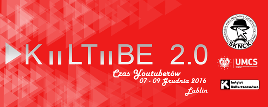 KulTube 2.0 - konferencja w Chatce Żaka