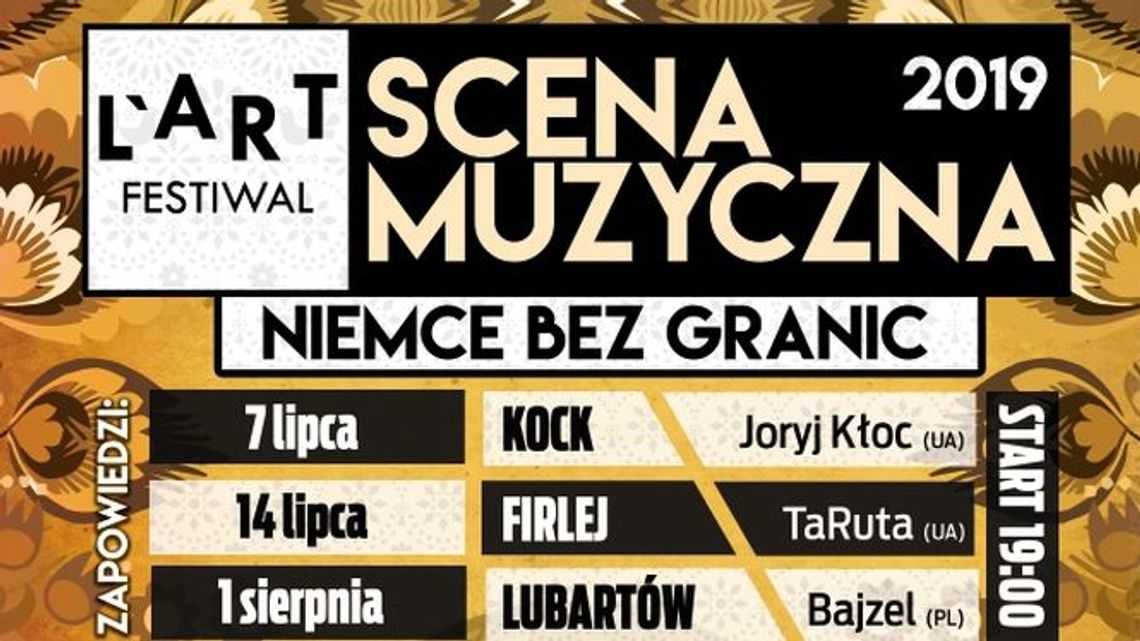 L’art Festiwal. Scena Muzyczna w Kocku, Niemcach i Firleju