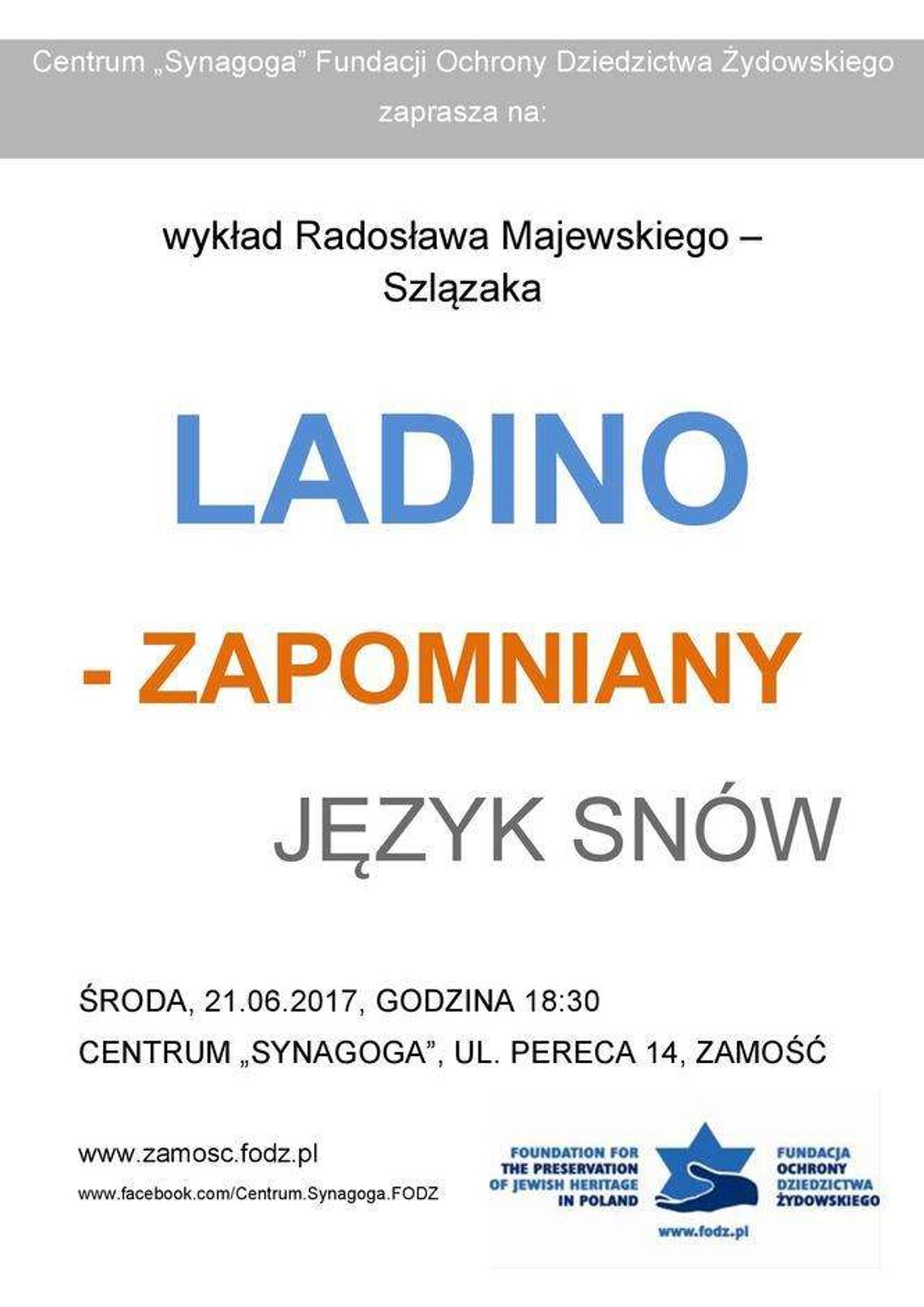 "Ladino - zapomniany język słów" - wykład w Centrum "Synagoga"