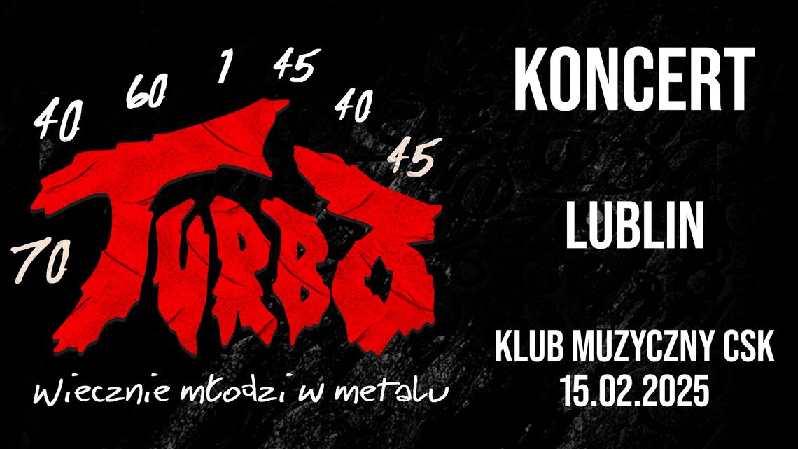 Legenda polskiego heavy metalu – Turbo wystąpi w Klubie Muzycznym CSK Legenda polskiego heavy metalu – Turbo wystąpi w Klubie Muzycznym CSK