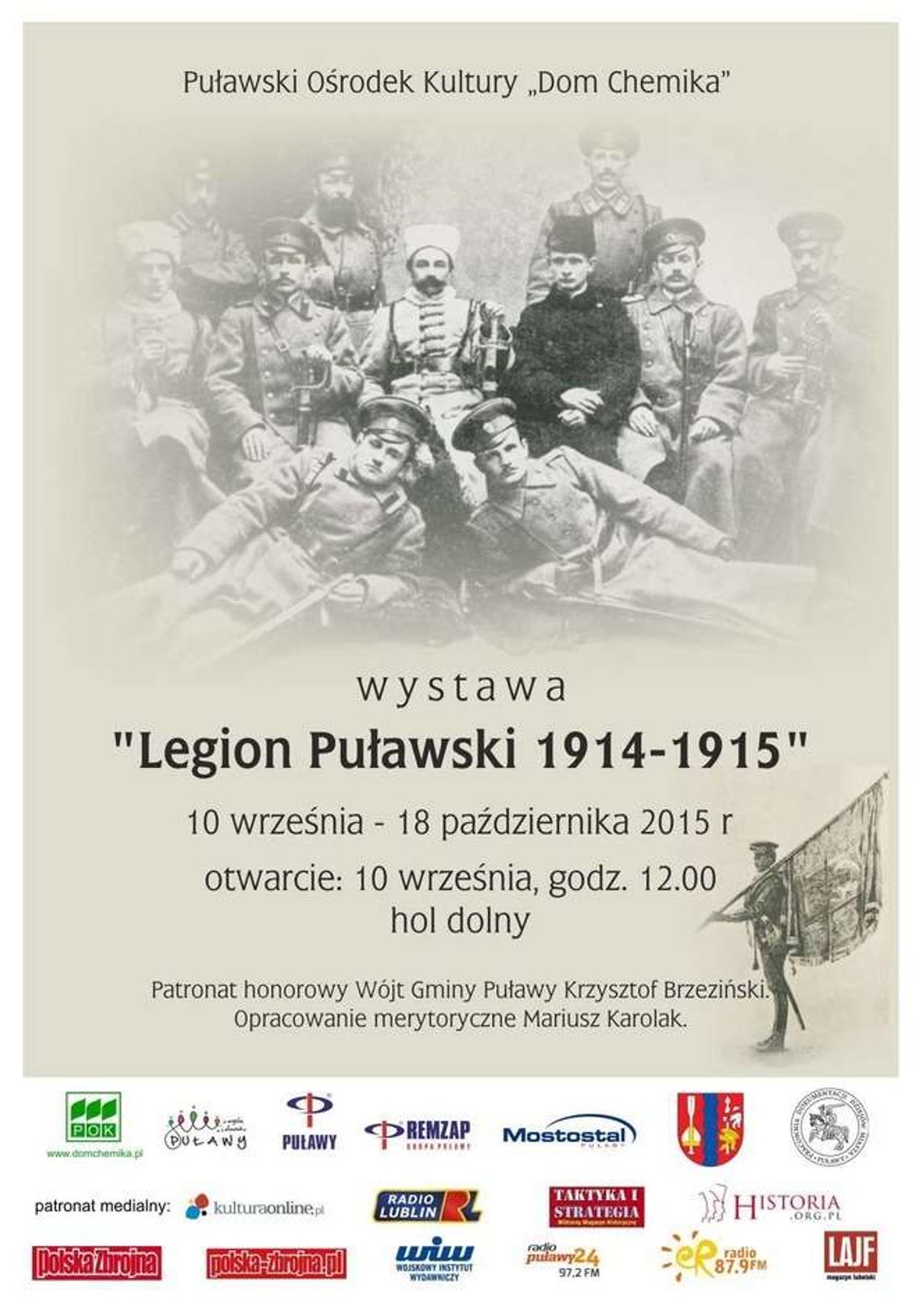 "Legion Puławski 1914–1915". Wystawa w Domu Chemika