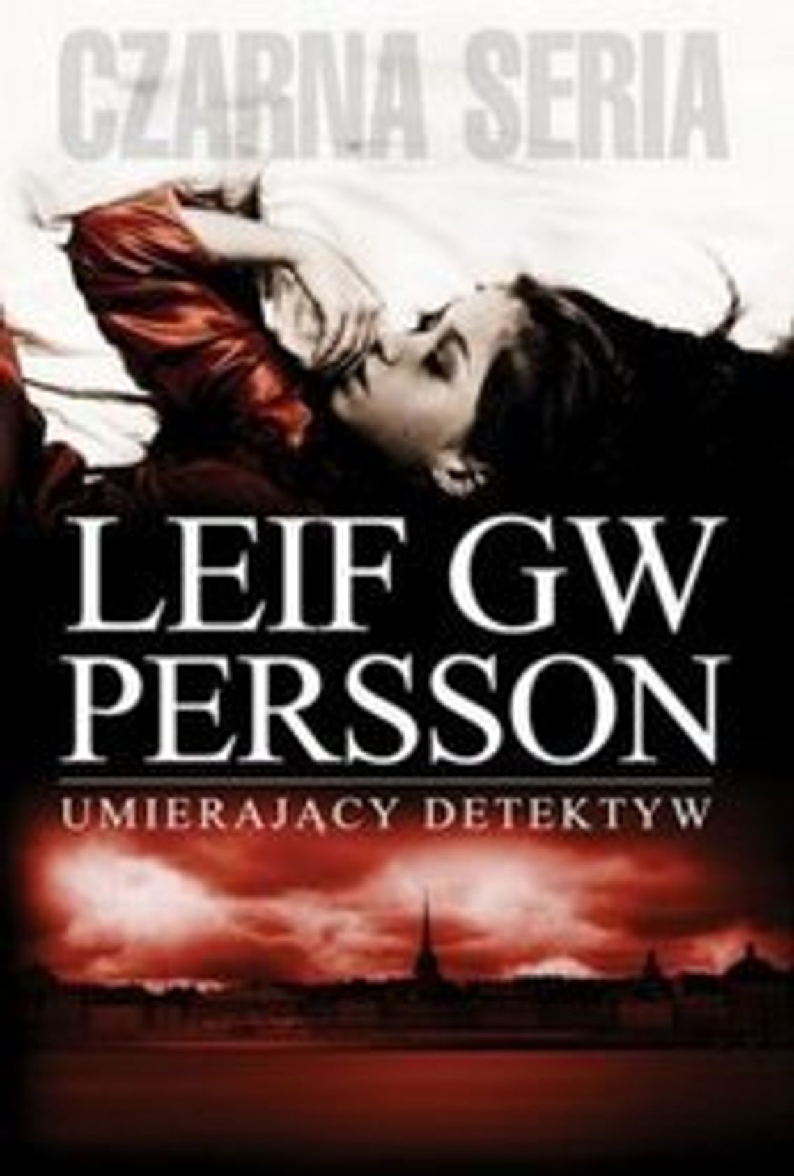 Leif GW Persson \"Umierający detektyw\"