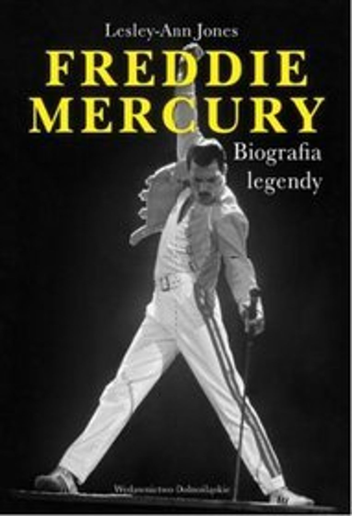 Lesley-Ann Jones, \"Freddie Mercury. Biografia legendy\"