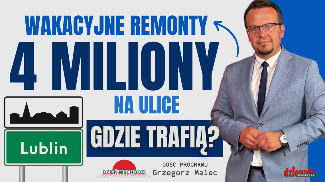 Letnie remonty i komunikacja miejska w Lublinie na wakacjach, czyli co czeka mieszkańców w najbliższych miesiącach
