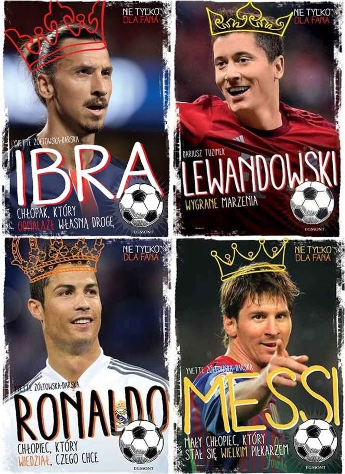 Lewandowski, Ronaldo, Ibrahimović i Messi czyli "Mali mistrzowie"