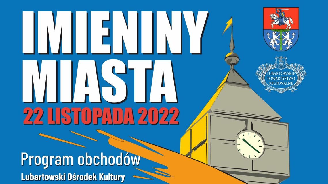 Lubartów zaprasza na swoje imieniny