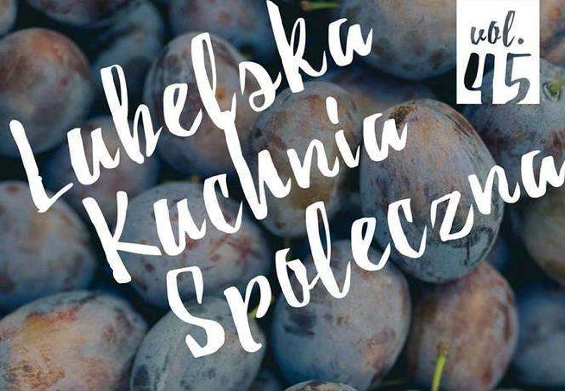 Lubelska Kuchnia Społeczna w Opium Lubelska Kuchnia Społeczna w Opium