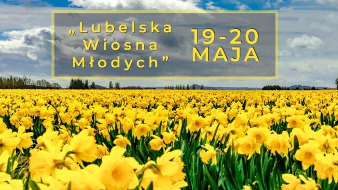 Lubelska Wiosna Młodych w Filharmonii Lubelskiej