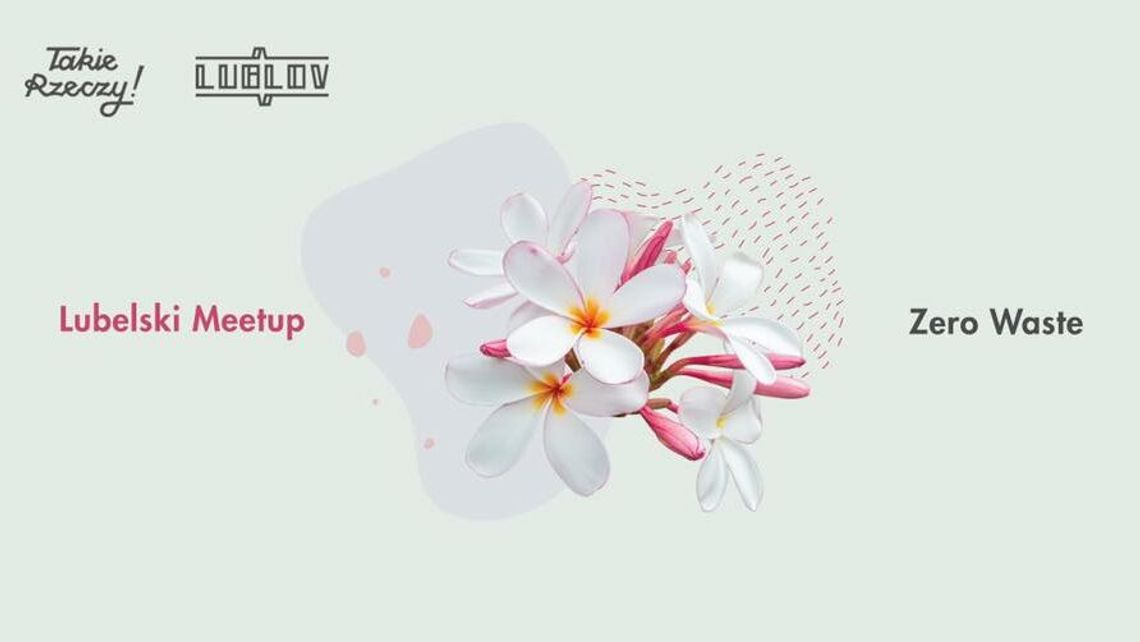 Lubelski Meetup Zero Waste