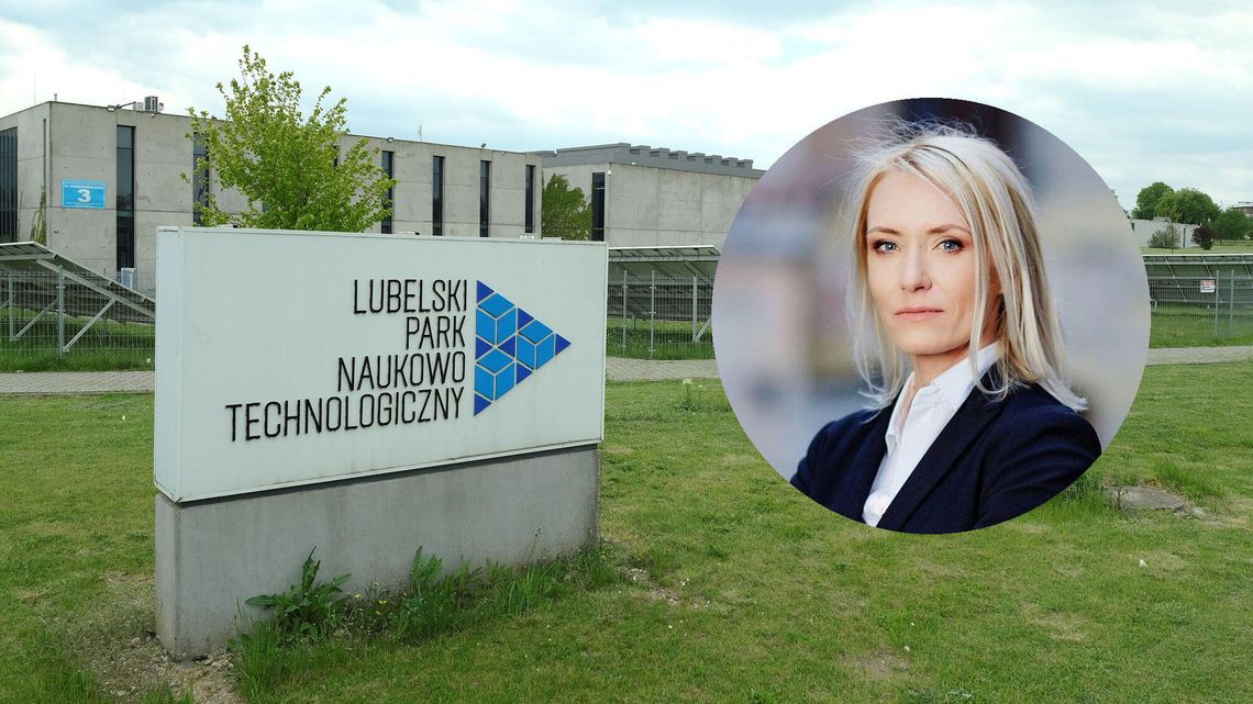 Lubelski Park Naukowo-Technologiczny ma nową prezes. To działaczka PiS