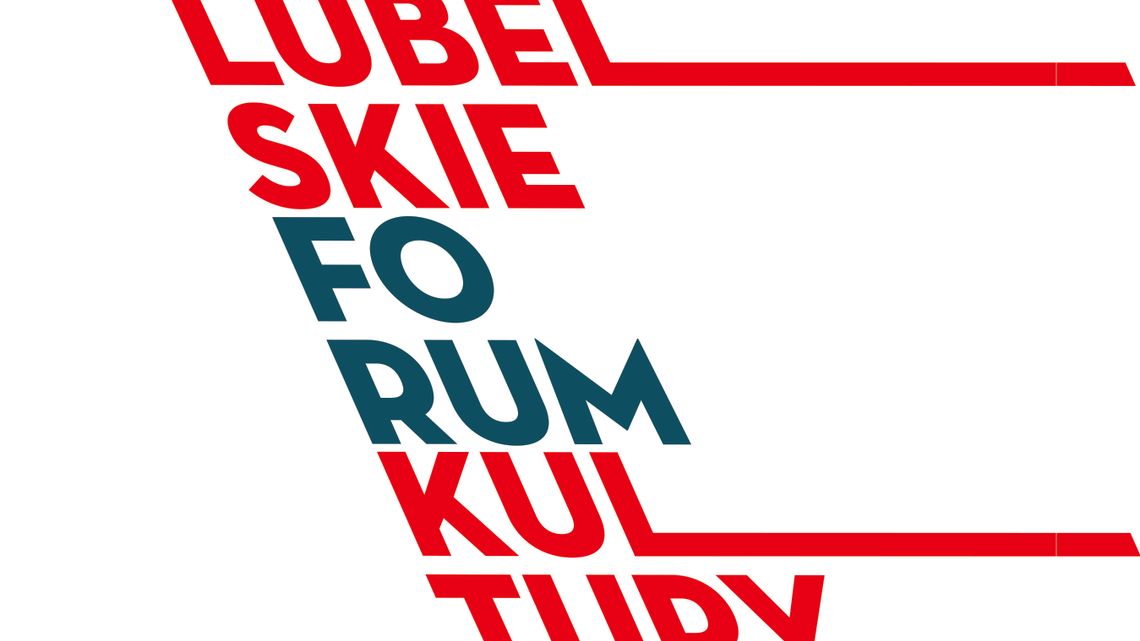 Lubelskie Forum Kultury w Galerii Labirynt Lubelskie Forum Kultury w Galerii Labirynt