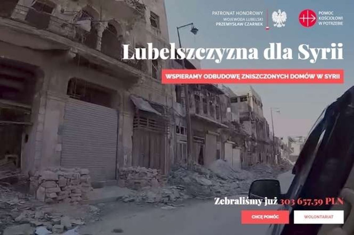 Lubelszczyzna dla Syrii. Zebrano już ponad 300 tys. zł na odbudowywanie domów Lubelszczyzna dla Syrii. Zebrano już ponad 300 tys. zł na odbudowywanie domów