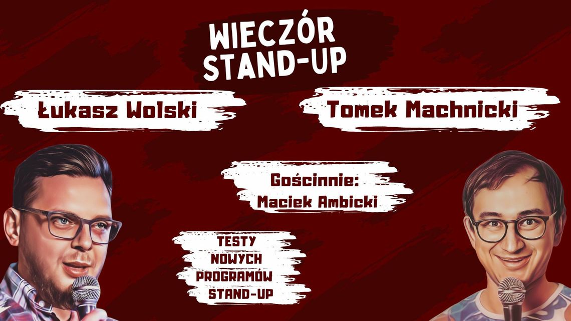 Machnicki, Wolski, Ambicki - stand-up w Sercu