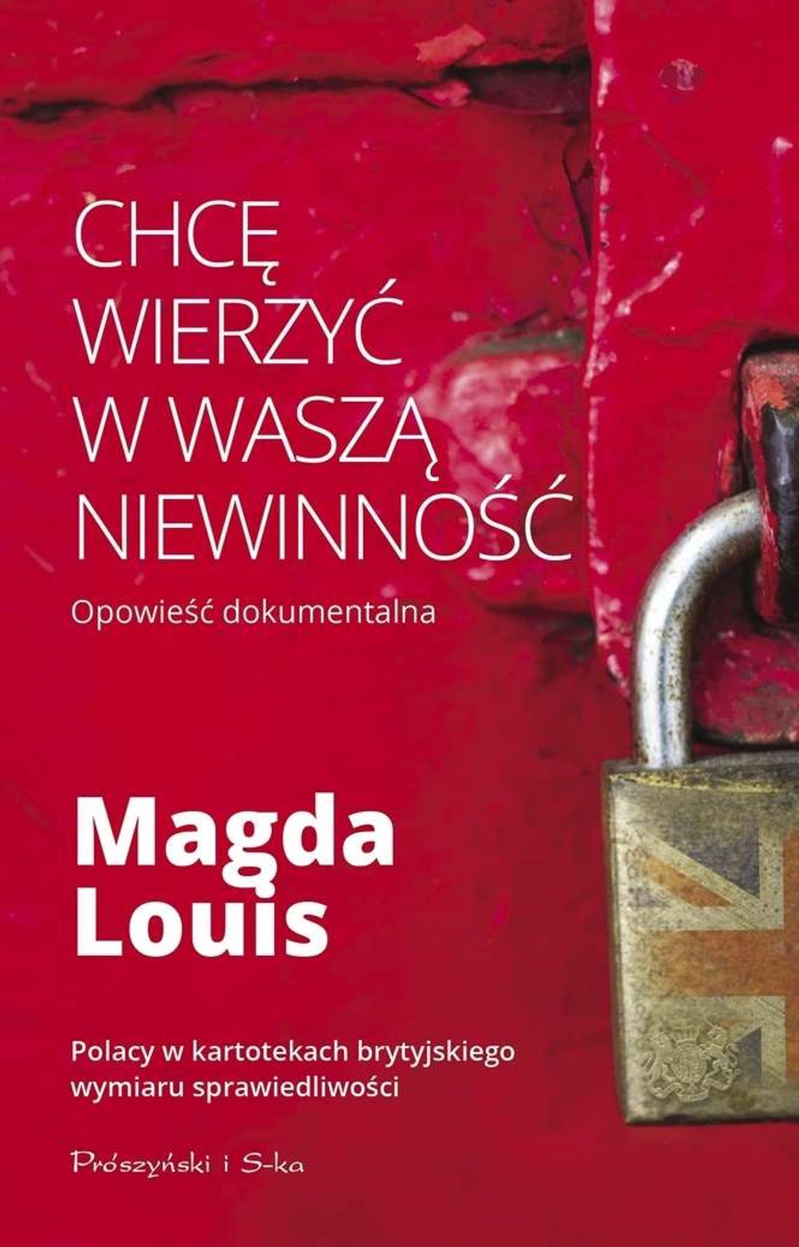 Magda Louis. "Chcę wierzyć w Waszą niewinność" Recenzja