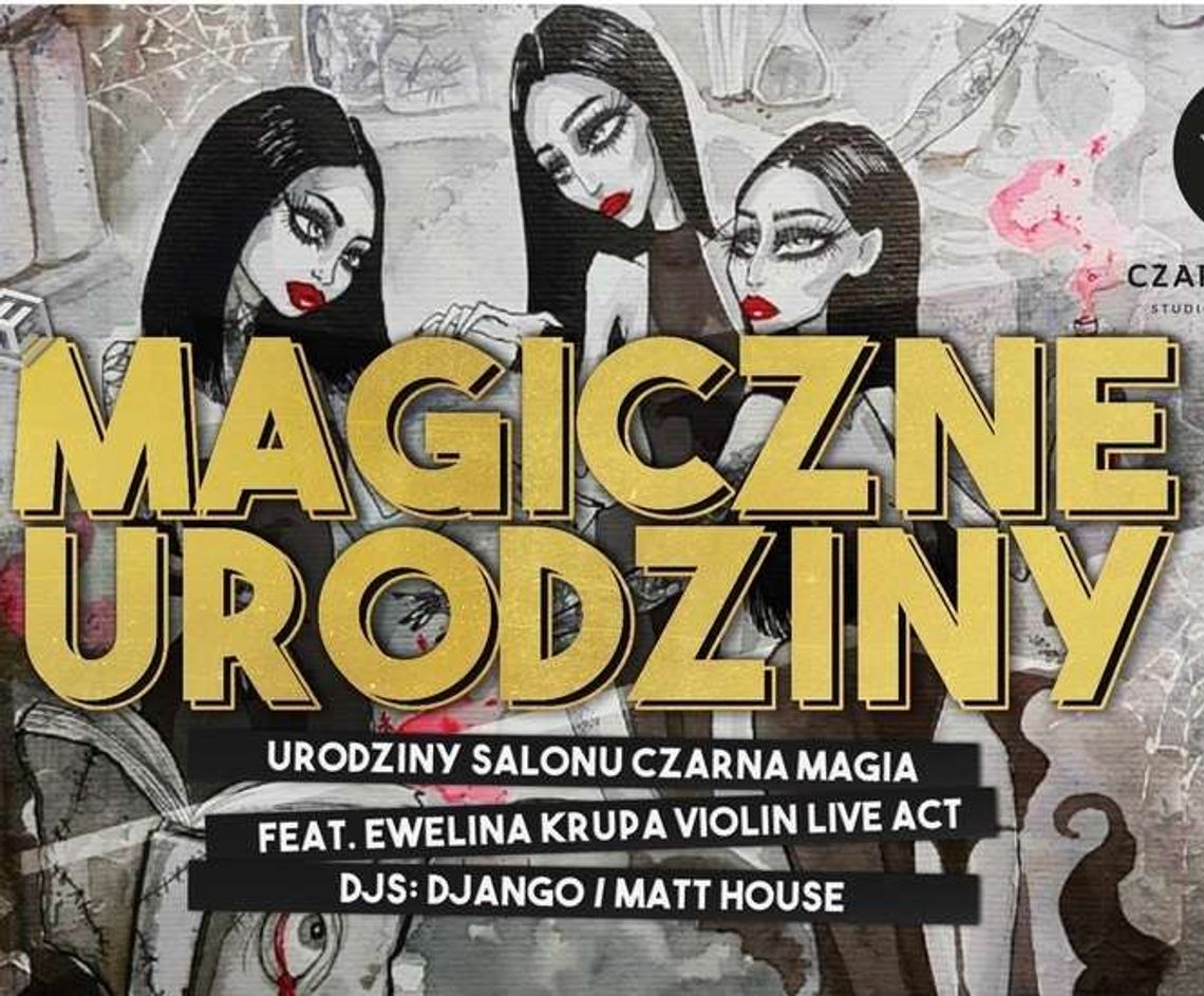 Magiczne urodziny Czarnej Magii w Helium