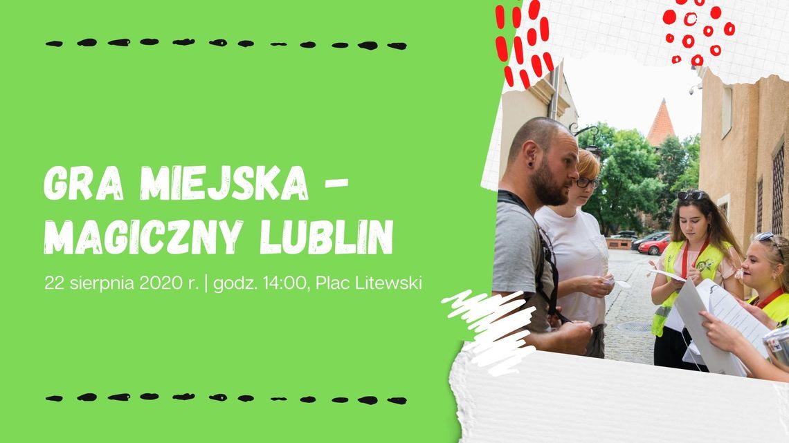 "Magiczny Lublin" - gra miejska