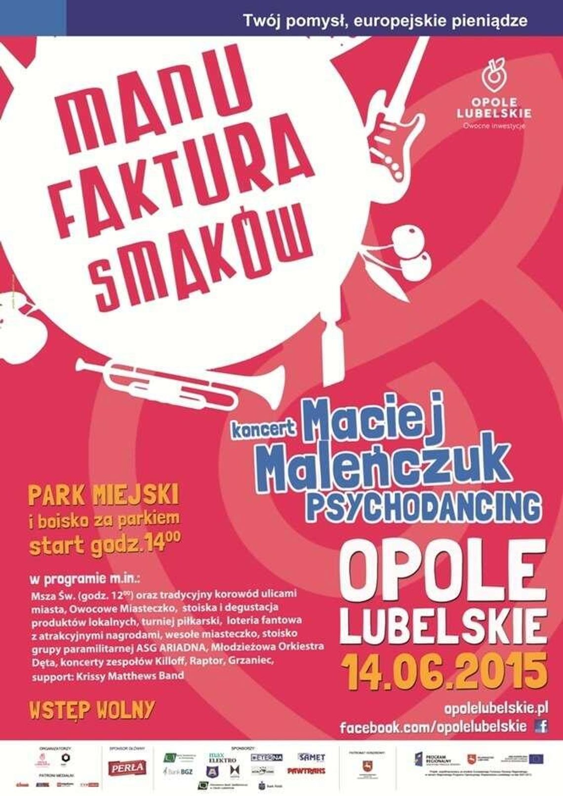 Manufaktura Smaków: Wystąpi Maleńczuk