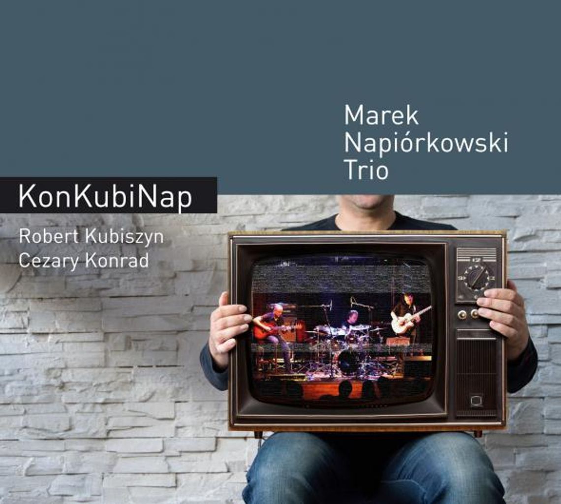 Marek Napiórkowski Trio w Lublinie