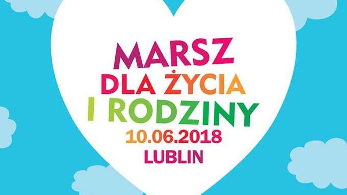 Marsz dla Życia i Rodziny w Lublinie, Puławach i Chełmie [program]