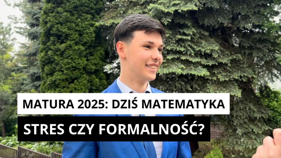 Matura z matematyki? "100 proc. będzie na luzie"