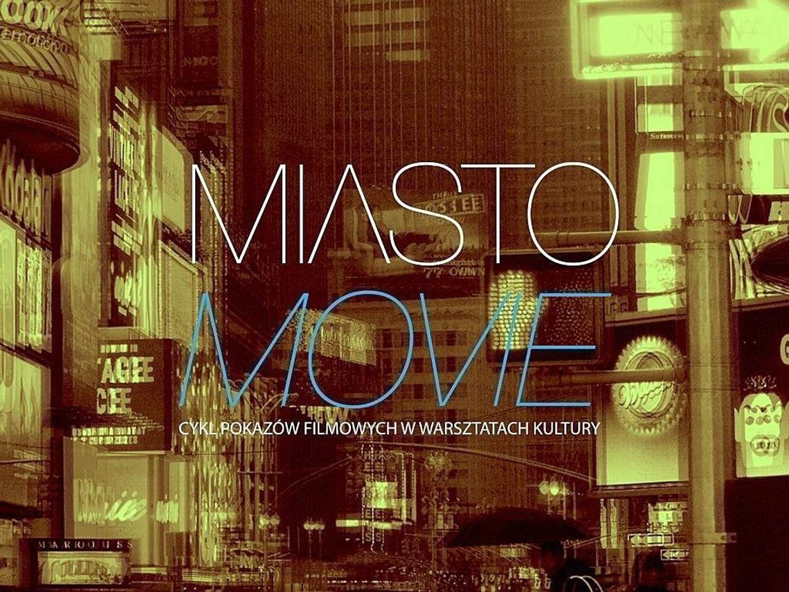 Miasto Movie dla dorosłych i dla dzieci