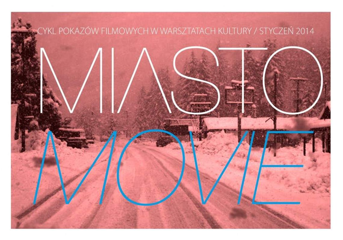 Miasto movie /// Miasto na prowincji (repertuar na styczeń)