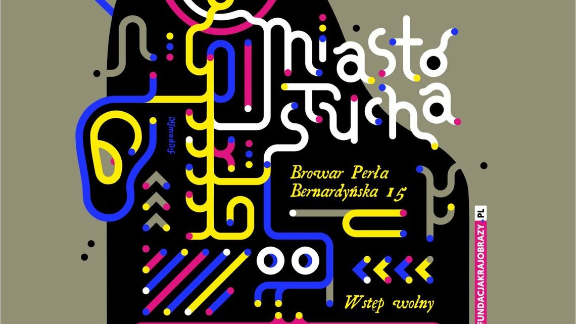 "Miasto słucha" - cykl koncertów na trawie "Miasto słucha" - cykl koncertów na trawie