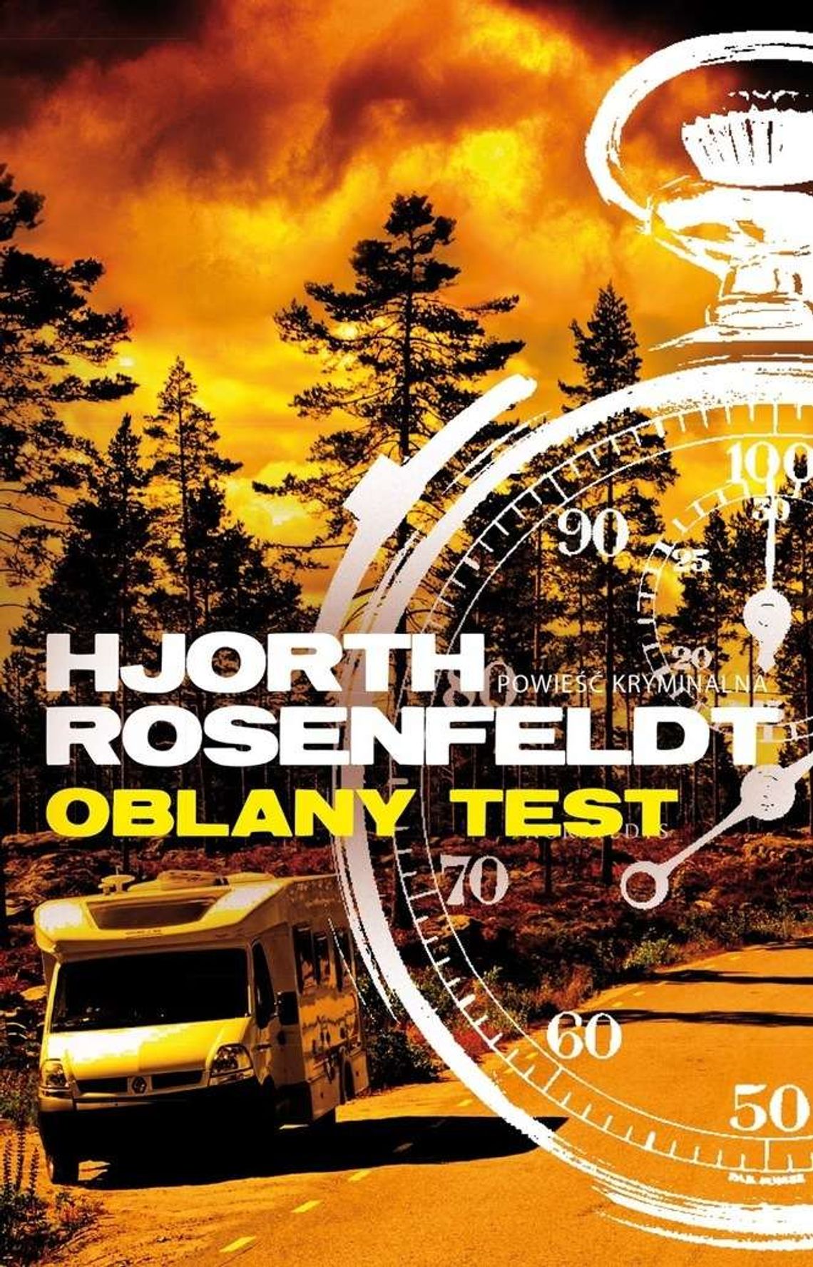 Michael Hjorth i Hans Rosenfeldt - "Oblany test". Recenzja książki